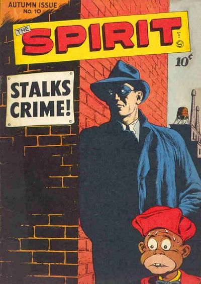 The Spirit Stalks Crime!